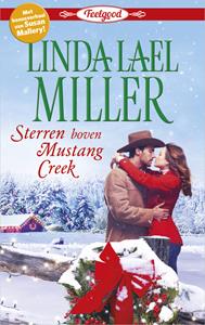 Linda Lael Miller, Susan Mallery Sterren boven Mustang Creek ; Kerst met een kroontje -   (ISBN: 9789402537222)