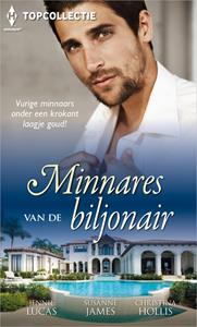 Christina Hollis, Jennie Lucas, Susanne James Minnares van de biljonair -   (ISBN: 9789402537246)