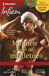 Day Leclaire, Heidi Rice, Michelle Celmer Mannen onder de mistletoe -   (ISBN: 9789402537727)