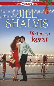 Jill Shalvis Flirten met kerst -   (ISBN: 9789402538007)