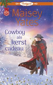 Maisey Yates Cowboy als kerstcadeau -   (ISBN: 9789402538014)