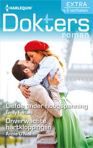 Annie O'Neil, Emily Forbes Liefde onder hoogspanning ; Onverwachte hartkloppingen -   (ISBN: 9789402539837)