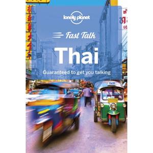 Lonely Planet  Fast Talk Thai (1st Ed)