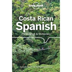 Lonely Planet Phrasebook: Costa Rican Spanish Phrasebook & Dictionary (6th Ed)