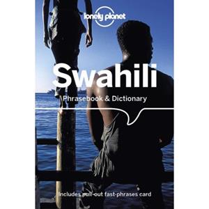 Lonely Planet Phrasebook: Swahili Phrasebook & Dictionary (6th Ed)
