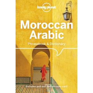 Lonely Planet Phrasebook: Morroccan Arabic Phrasebook & Dictionary (5th Ed)