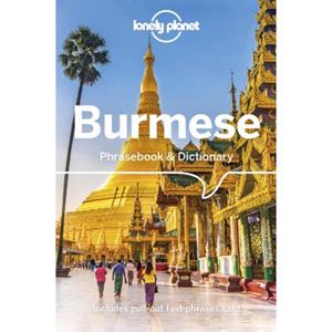 Lonely Planet Phrasebook: Burmese Phrasebook & Dictionary (6th Ed)