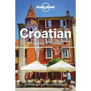 Lonely Planet Phrasebook : Croatian (4th Ed)