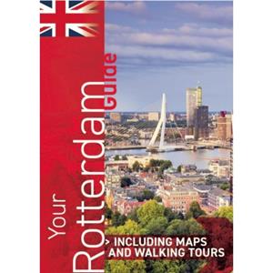 Wpublishing Your Rotterdam Guide (Engels) 2017
