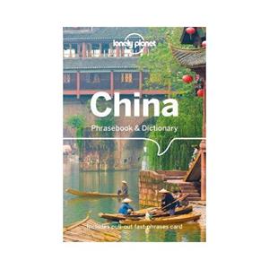 Lonely Planet Phrasebook: : China Phrasebook & Dictionary (3rd Ed)