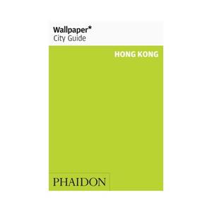 Phaidon, Berlin Wallpaper* City Guide Hong Kong