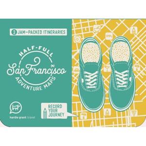 Hardie Grant Half-Full Adventure Map: San Francisco - Sam Trezise
