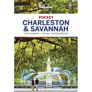 Lonely Planet Pocket: Charleston & Savannah (1st Ed)