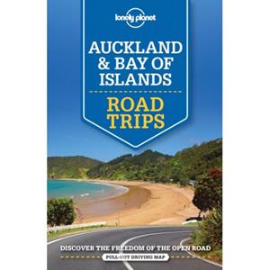 Lonely Planet  Auckland & Bay Of Islands Road Trips (1st Ed)