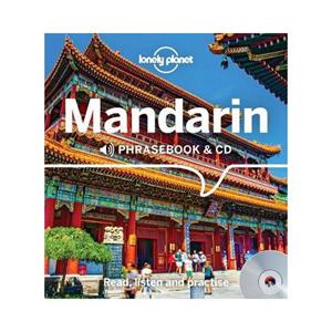 Lonely Planet Phrasebook: Mandarin Phrasebook And Cd (4th Ed)