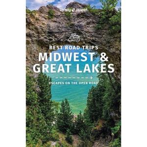 Lonely Planet Midwest & Great Lakes Best Road Trips (1st Ed)