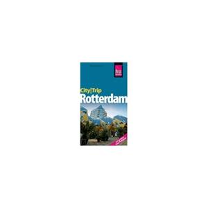 Groothandel/Willems Reise Know-How CityTrip Rotterdam - Schenk, Günter