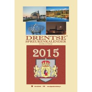 Berg Van De, Uitgeverij Drentse Spreukenkalender / 2015 - Jent Hadderingh