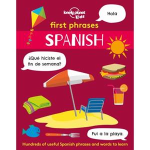 Lonely Planet Kids: First Phrases - (Spanish 1st Ed)