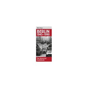 Van Ditmar Boekenimport B.V. The Divided Berlin 1945-1990 - Boyn, Oliver