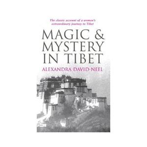 Souvenir Press Magic And Mystery In Tibet - Alexandra David-Neel