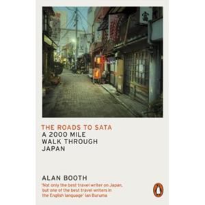 Penguin Uk Roads To Sata - Alan Booth