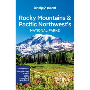 Lonely Planet Global Limited Lonely Planet Rocky Mountains & Pacific Northwest's National Parks