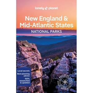 Lonely Planet New England & The Mid-Atlantic's National Parks (1st Ed)