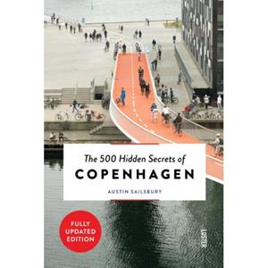 Luster Uitgeverij The 500 Hidden Secrets Of Copenhagen - Hidden Secrets - Austin Sailsbury