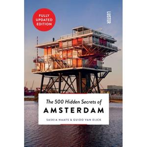 Luster Uitgeverij The 500 Hidden Secrets Of Amsterdam - Hidden Secrets - Saskia Naafs