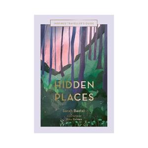Quarto Hidden Places - Sarah Baxter