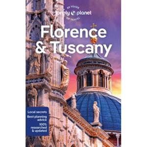 Lonely Planet Global Limited Lonely Planet Florence & Tuscany
