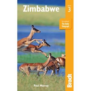 Bradt Travel Guides Zimbabwe (3rd Ed) - Paul Murray