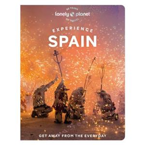 Lonely Planet Experience Spain (1st Ed)