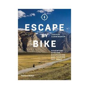 Thames & Hudson Escape By Bike - Joshua Cunningham