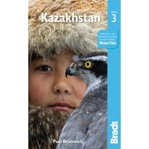 Bradt Travel Guides Kazakhstan (3rd Ed) - Bradt