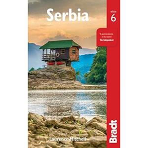 Bradt Travel Guides Serbia (6th Ed)