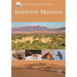 Knnv Uitgeverij Crossbill Guide Southern Morocco - Crossbill Guides - Martin Pitt