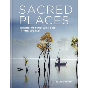 Octopus Publishing Sacred Places - Clare Gogerty
