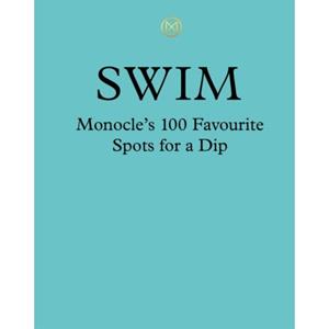 Thames & Hudson Swim & Sun: A Monocle Guide