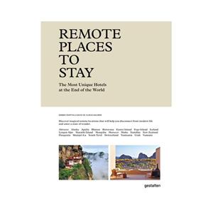 Gestalten Remote Places To Stay