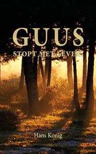 Hans Konig Guus stopt met leven -   (ISBN: 9789463285032)