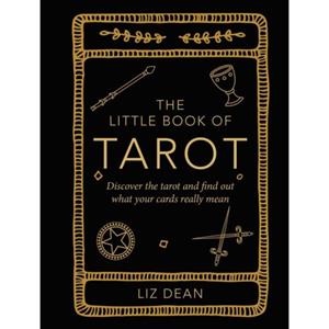 Rps/Cico The Little Book Of Tarot - Liz Dean
