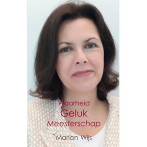 Brave New Books Waarheid Geluk Meesterschap - Marion Wijs