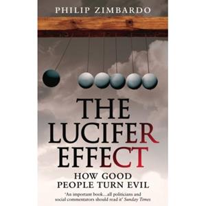 Random House Uk Lucifer Effect - Philip G. Zimbardo