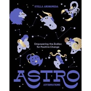 Hardie Grant Astroaffirmations - Stella Andromeda