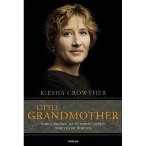Uitgeverij Unieboek ! Het Spectr Little Grandmother - Kiesha Crowther