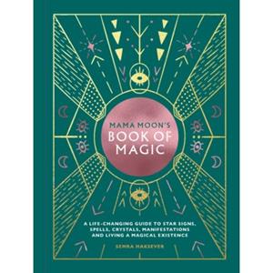 Hardie Grant Mama Moon's Book Of Magic - Semra Haksever