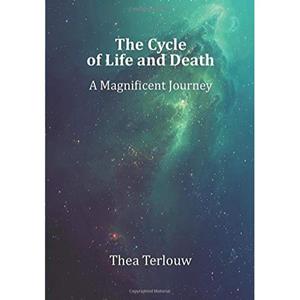 Obelisk Media B.V. The Cycle Of Life And Death - Thea Terlouw