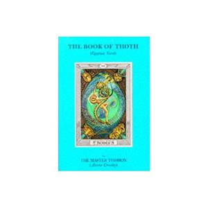 Paagman Book of thoth : being the equinox v. iii, no. 5 - Aleister Crowley